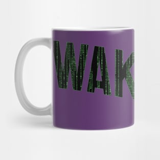 Wake Up Mug